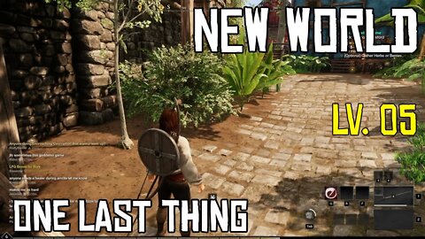 New World MMO | One Last Thing | Questing | High Settings | 1080 / 60fps