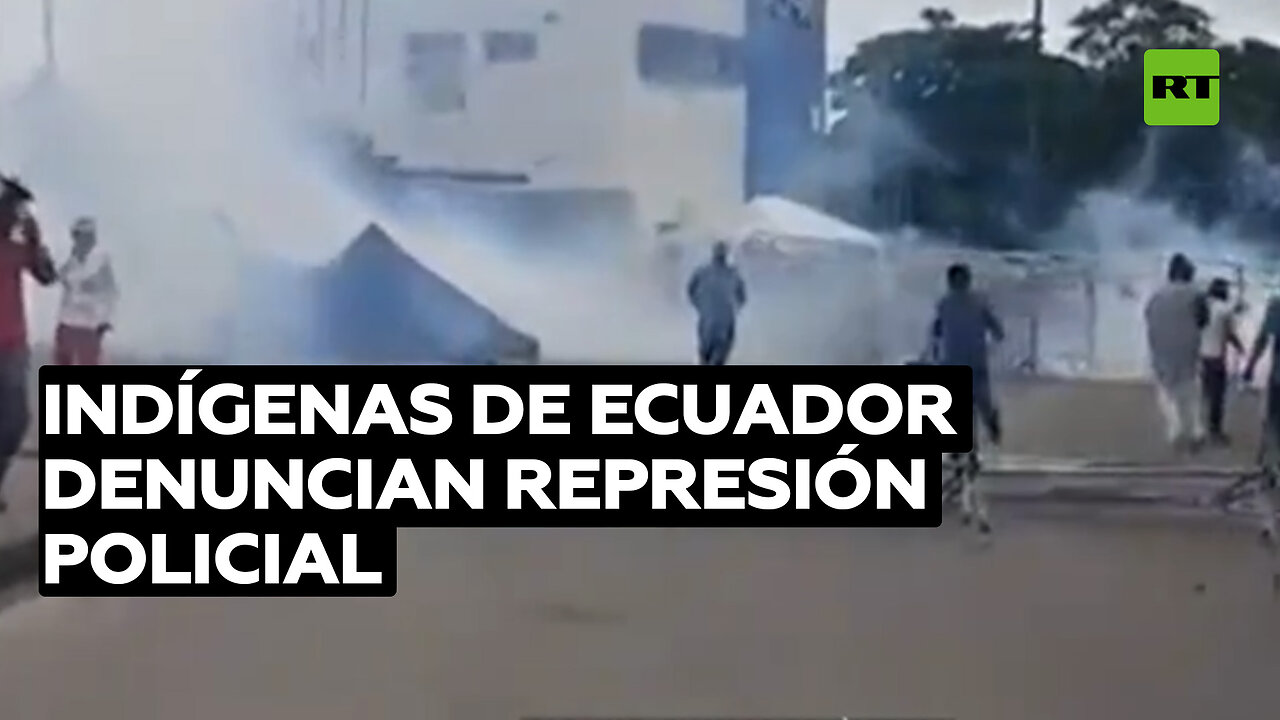 Indígenas de Ecuador denuncian represión policial para imponer una consulta ambiental