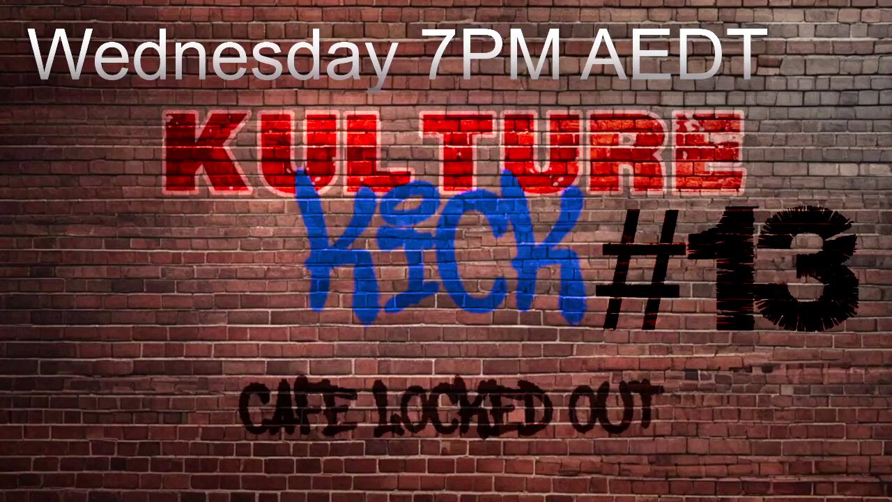 Kulture Kick - Ep 13