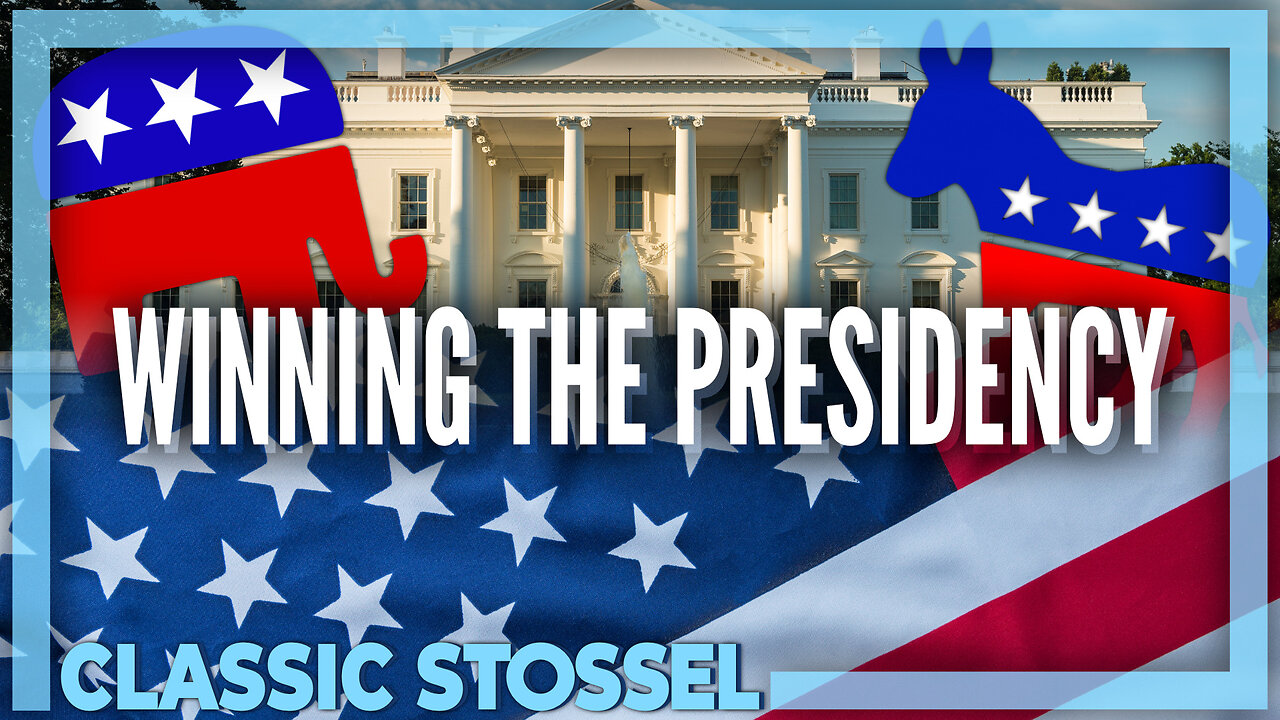 Classic Stossel: Winning The Presidency