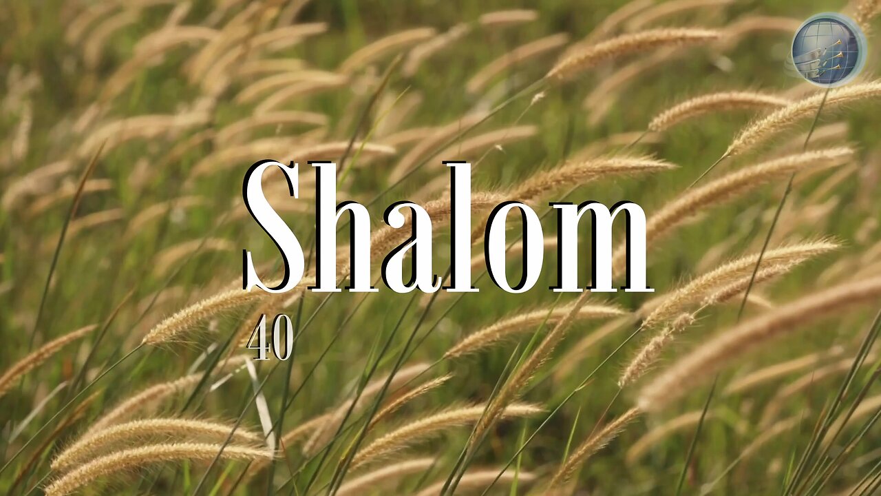 40. Shalom - Red ADvenir Himnos