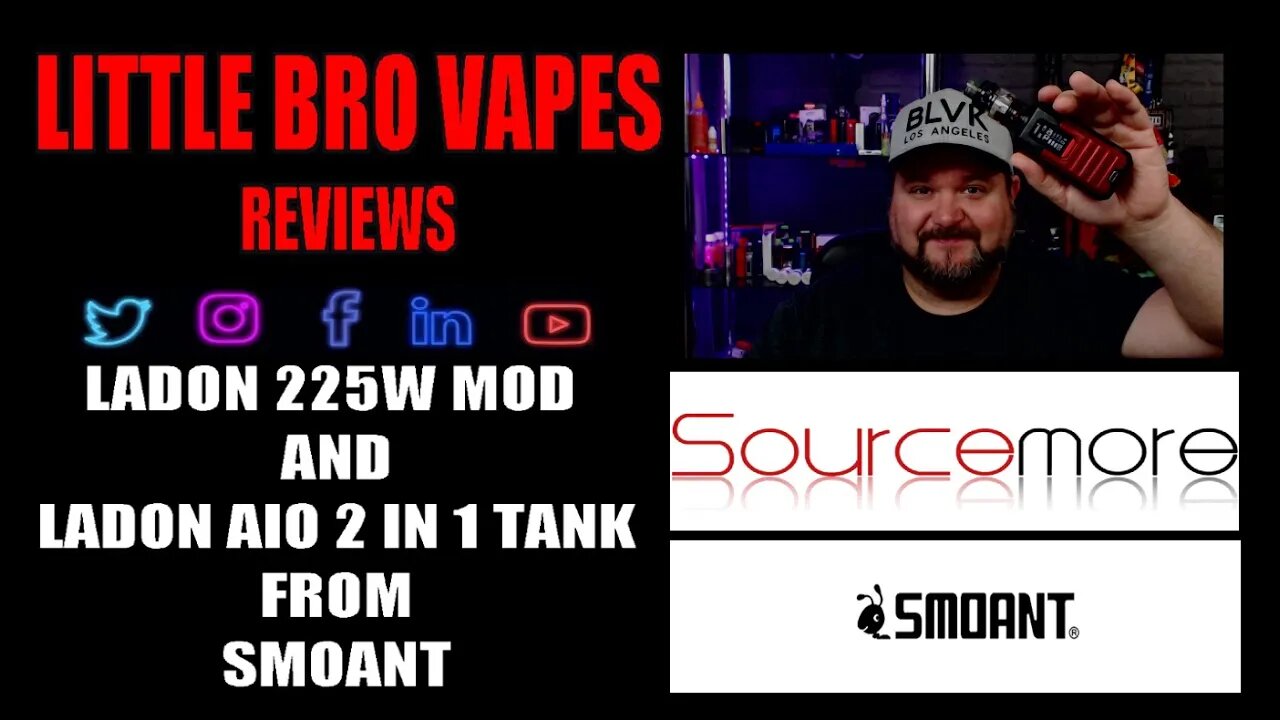 SMOANT LADON 225W MOD AND LADON AIO 2 IN 1 TANK