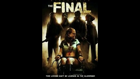 The Final (2009) - Horror Movie Review