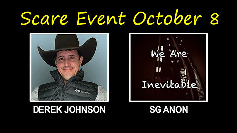 SG Anon & Derek Johnson Scare Event 10/8/23.