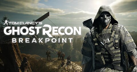 Ghost Recon Breakpoint Gameplay EP 7