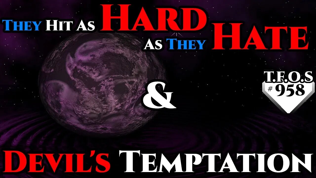 They Hit As Hard As They Hate & Devil's Temptation | Humans are space Orcs | HFY | TFOS958