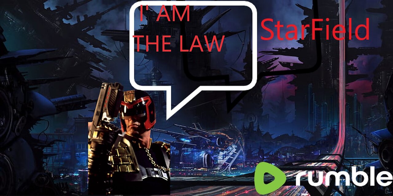 Lets play Starfield: I amTheLAW