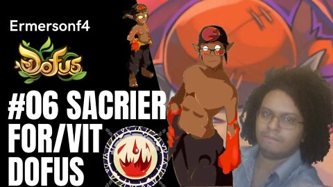 [167] #06 Sacrier força vitalidade [Dofus]