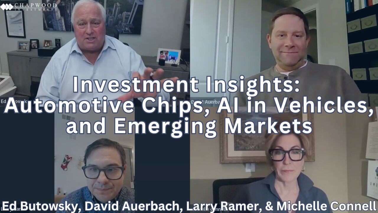 Investment Insights: Automotive Chips, AI in Vehicles, and Emerging Markets