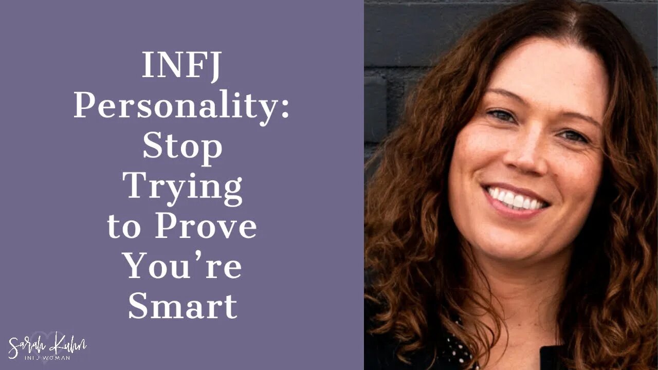 Stop Trying to Prove You’re Smart: How INFJ Women Can Use Confidence in Business