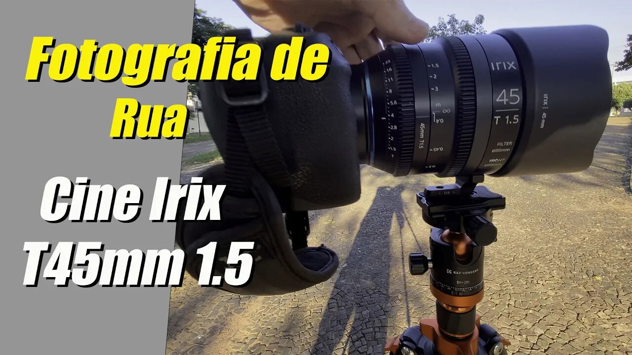 Fotografia de Rua #11, com a Irix T1.5 45mm