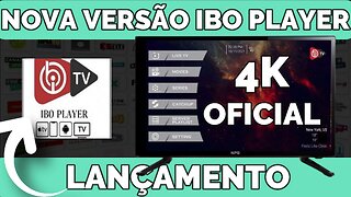 NOVO IBO PLAYER 4K LANÇAMENTO, NOVA VERSÃO OFICIAL