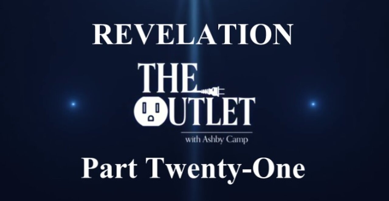 Revelation part 21
