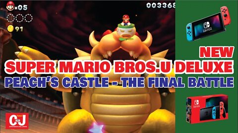 New Super Mario Bros U. Deluxe - Peach´s Castle - Final battle (Nintendo Switch)