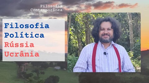 Filosofia Política Rússia e Ucrânia