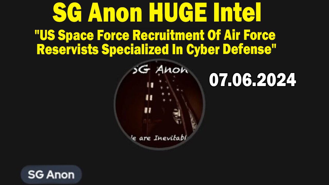 SG Anon HUGE Intel: US Space Force Recruitment Of Air Force Reservists Specialized In Cyber Defense