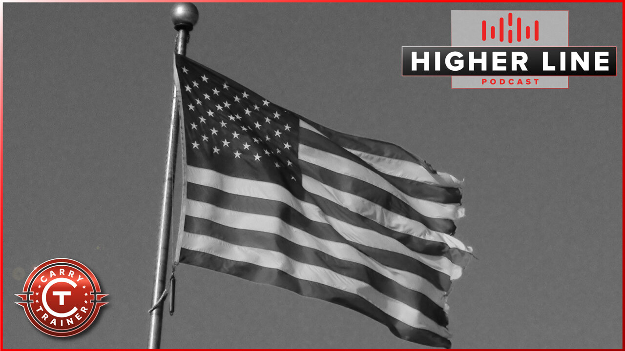 Will this Nation Endure? | Higher Line Podcast #206