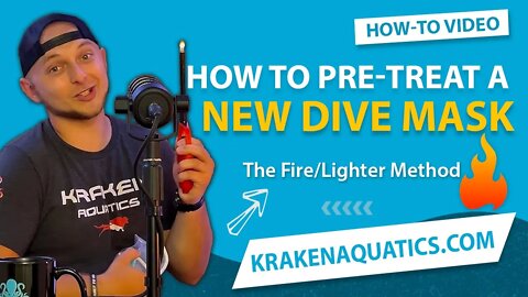 How To Pre-Treat a New Dive Mask and Prevent Fogging | The Fire/Lighter Method