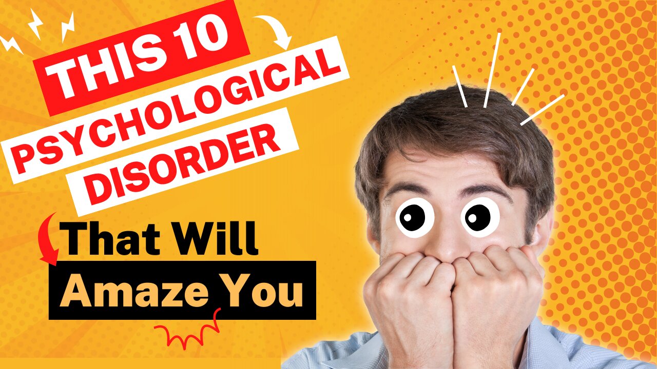 Psychological disorders #youtube #mentaldisorders #top10