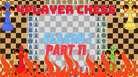 4 Player 1|1 min Chess Season 1 Part 11