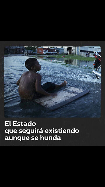Un Estado seguirá existiendo incluso si se hunde bajo el mar
