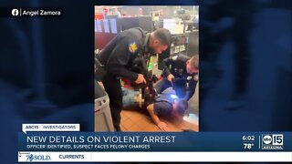 Officer identified, suspect faces felony charges after violent arrest