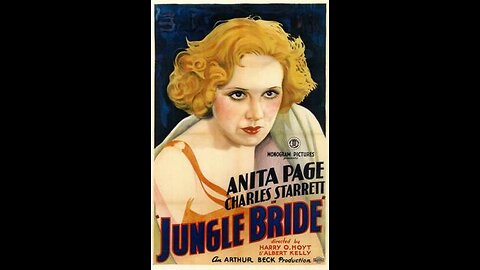 Movie From the Past - Jungle Bride - 1933