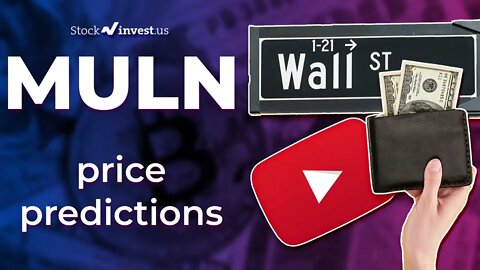 MULN Price Predictions - Mullen Automotive Stock Analysis for Friday, May 27th