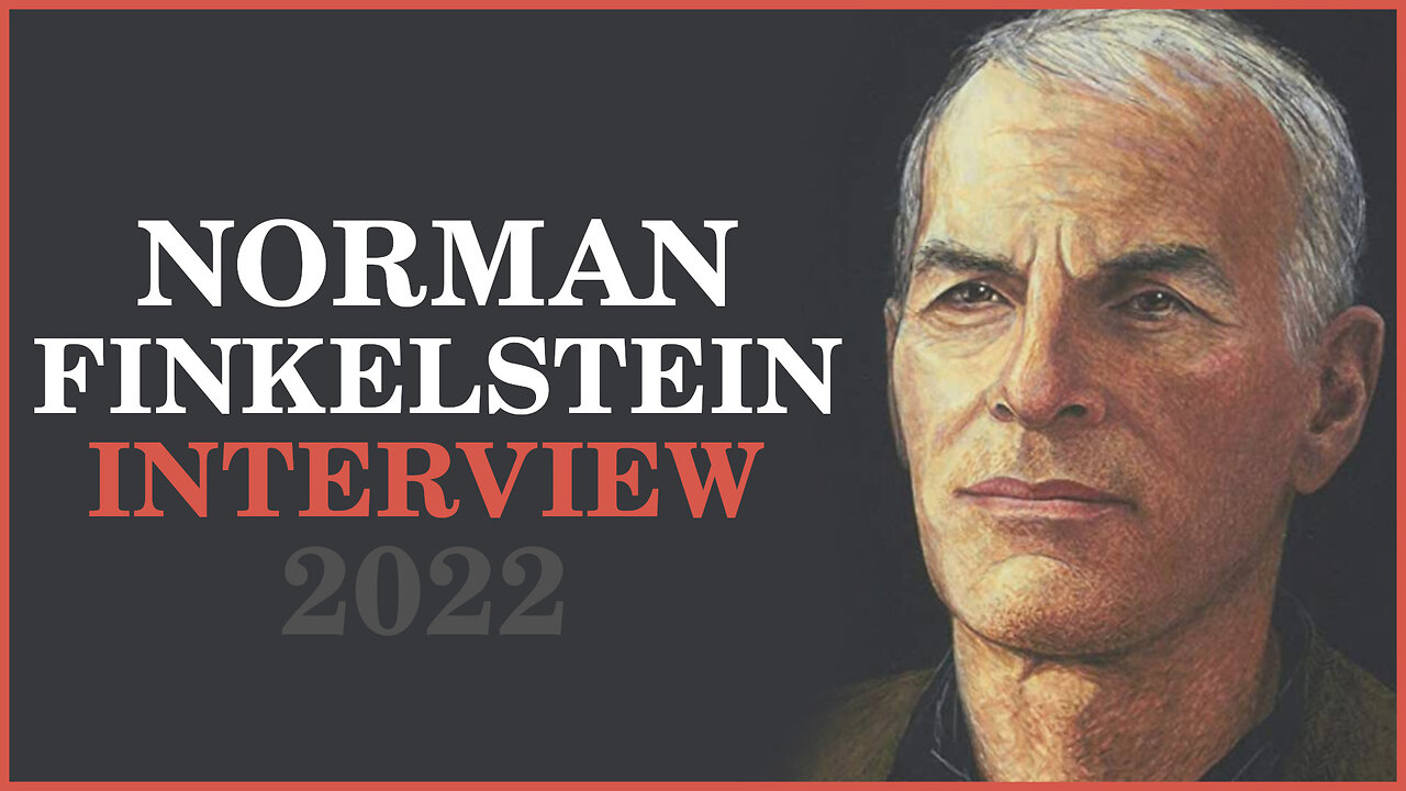 Norman FInkelstein Interview