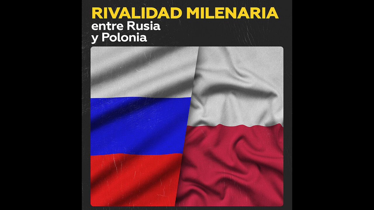 Rusia-Polonia: 1.000 años de rivalidad