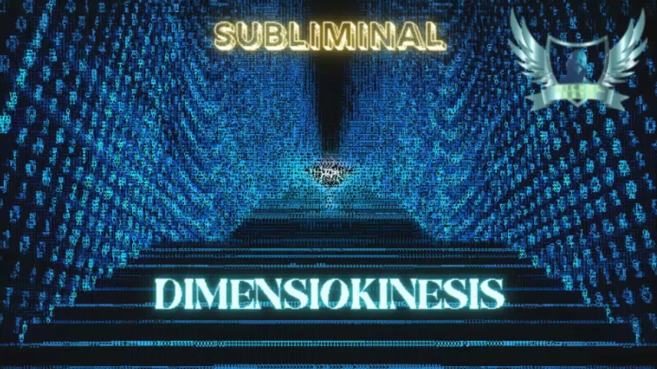 Dimensiokinesis - Audio Subliminal 2021