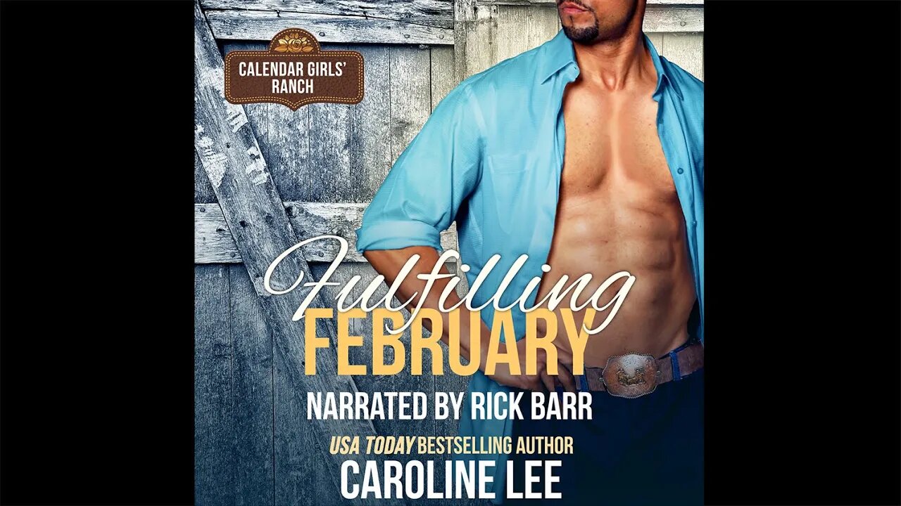 Fulfilling February (Sweet Romance Audiobook) by Caroline Lee - Episode 11