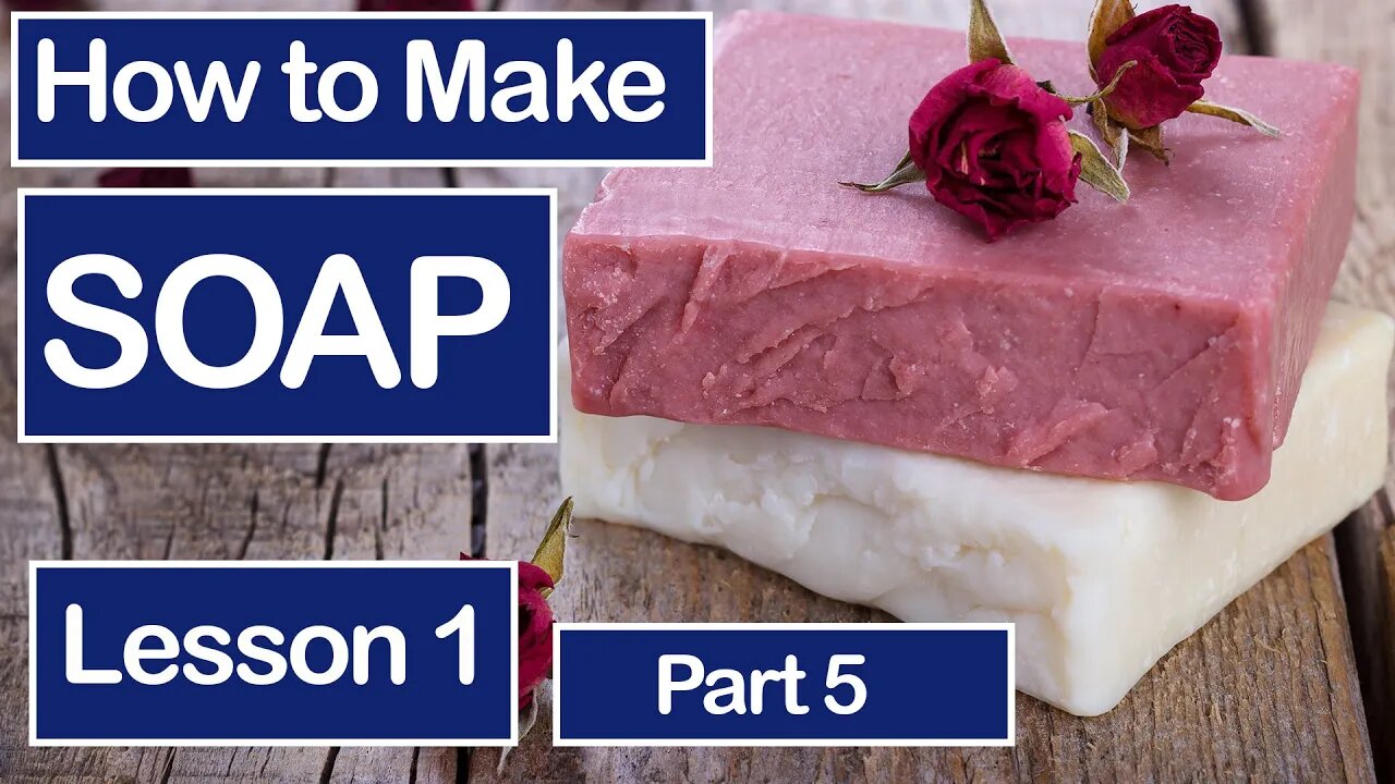 How To Make Soap for the VERY Beginner. Lesson 5 of 6 ~ Calculating Your Recipe