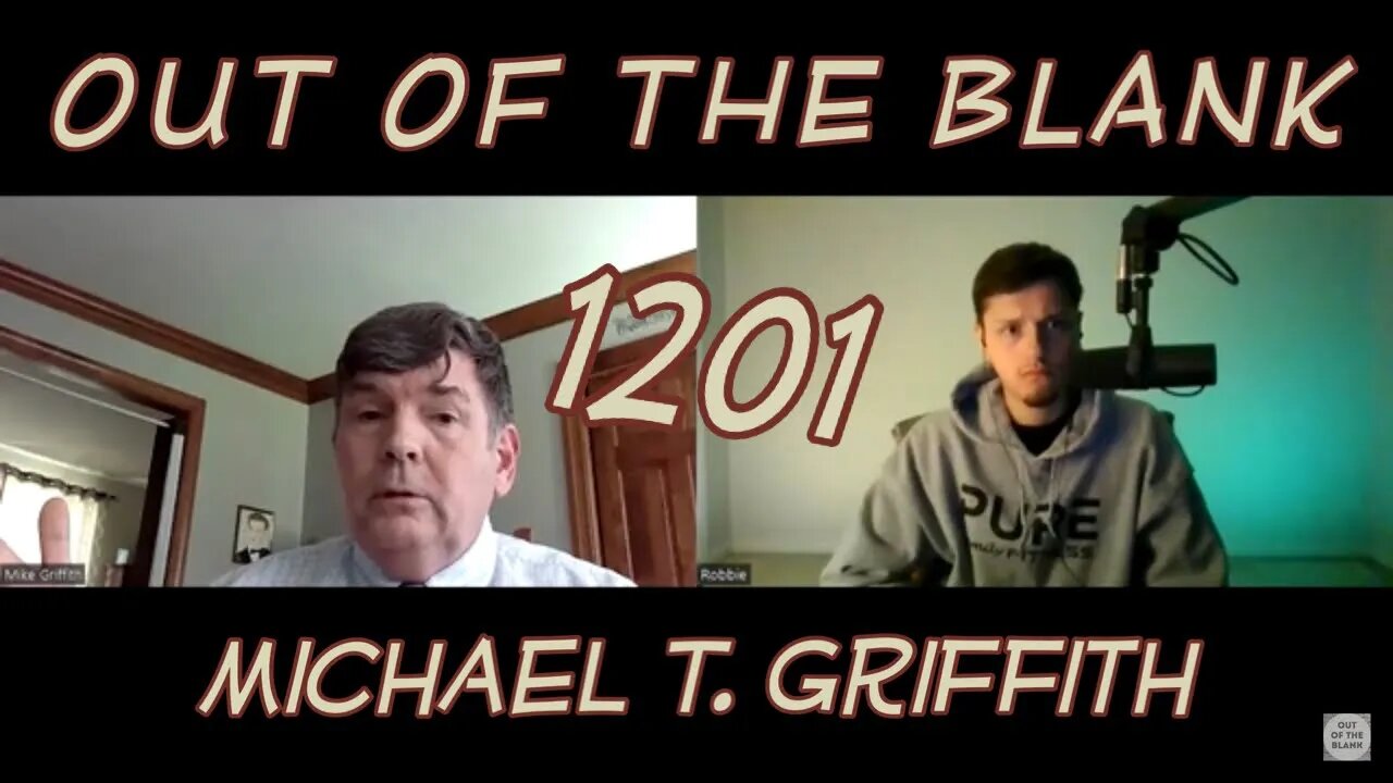 Out Of The Blank #1201 - Michael T. Griffith