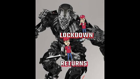 The return of lock down