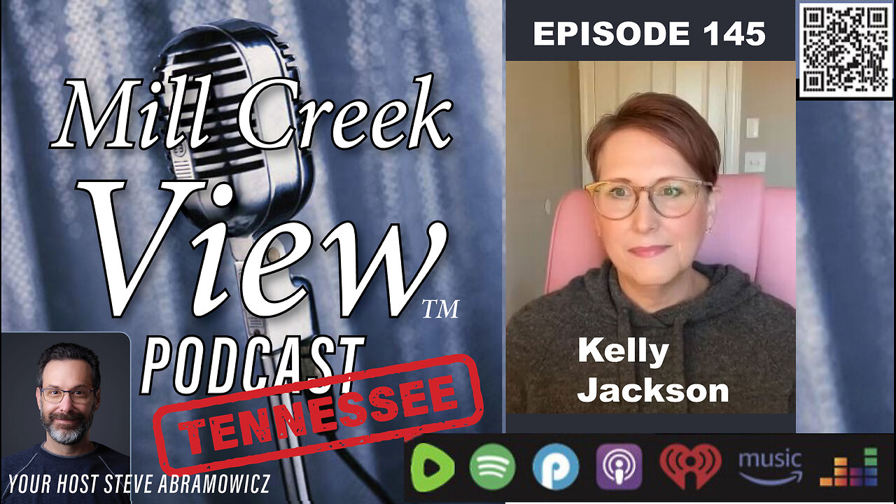 Mill Creek View Tennessee Podcast EP145 Kelly Jackson Interview & More 11 02 3