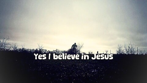 Kadin Whitney - Yes, I Believe In Jesus (Official Lyric Video)