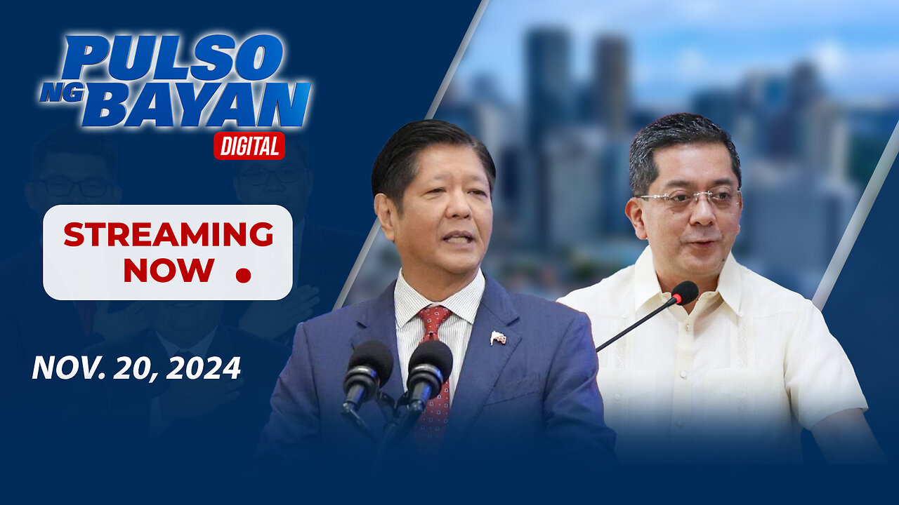 LIVE | Pulso ng Bayan with Admar Vilando at Jayson Rubrico | November 20, 2024