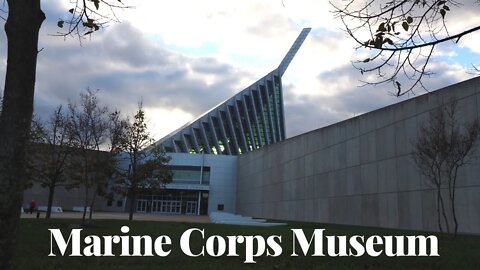 Visiting National Museum of the Marine Corps