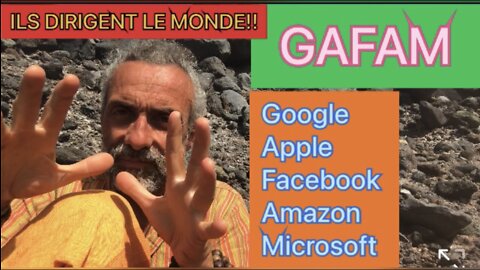 GAFAM : ils gouvernent le Monde!!