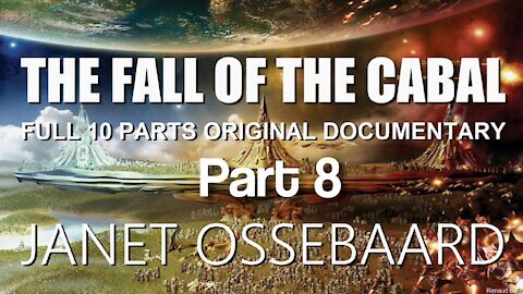 PART 8 OF A 10-PART SERIES ABOUT THE FALL OF THE CABAL BY JANET OSSEBAARD