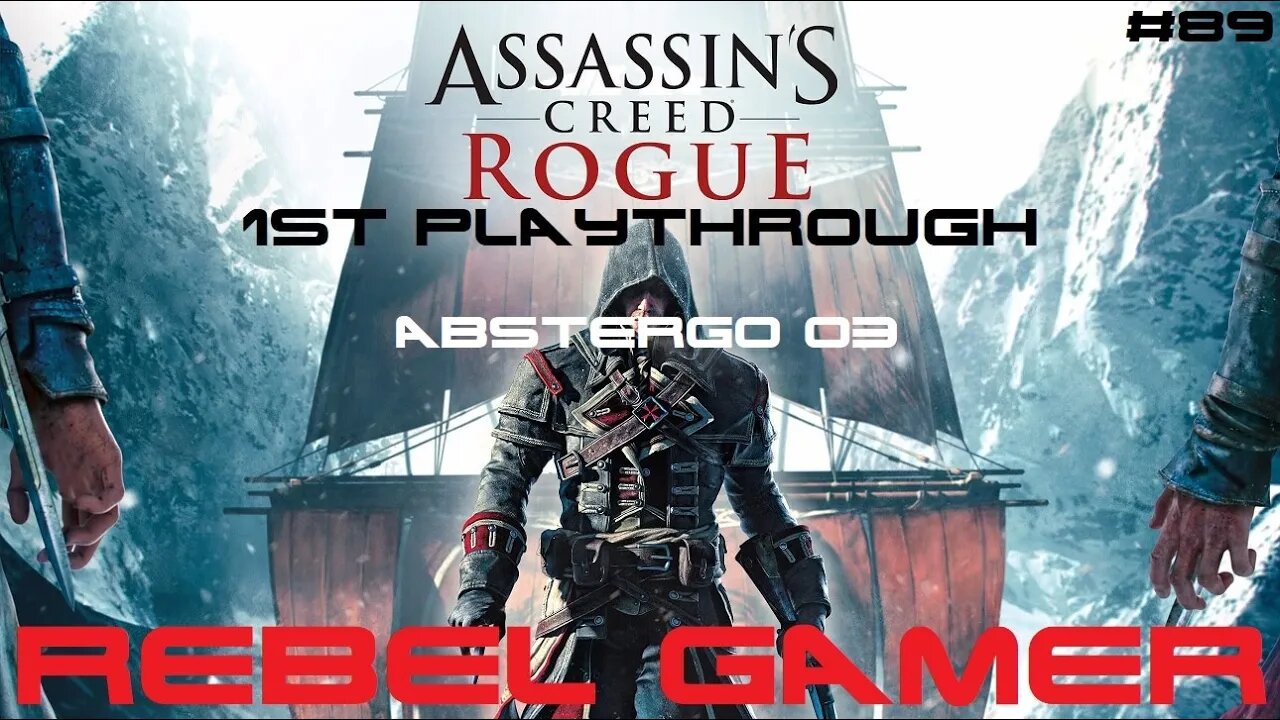 Assassins Creed: Rogue - Story Mission: Abstergo 03 (#89) - XBOX 360