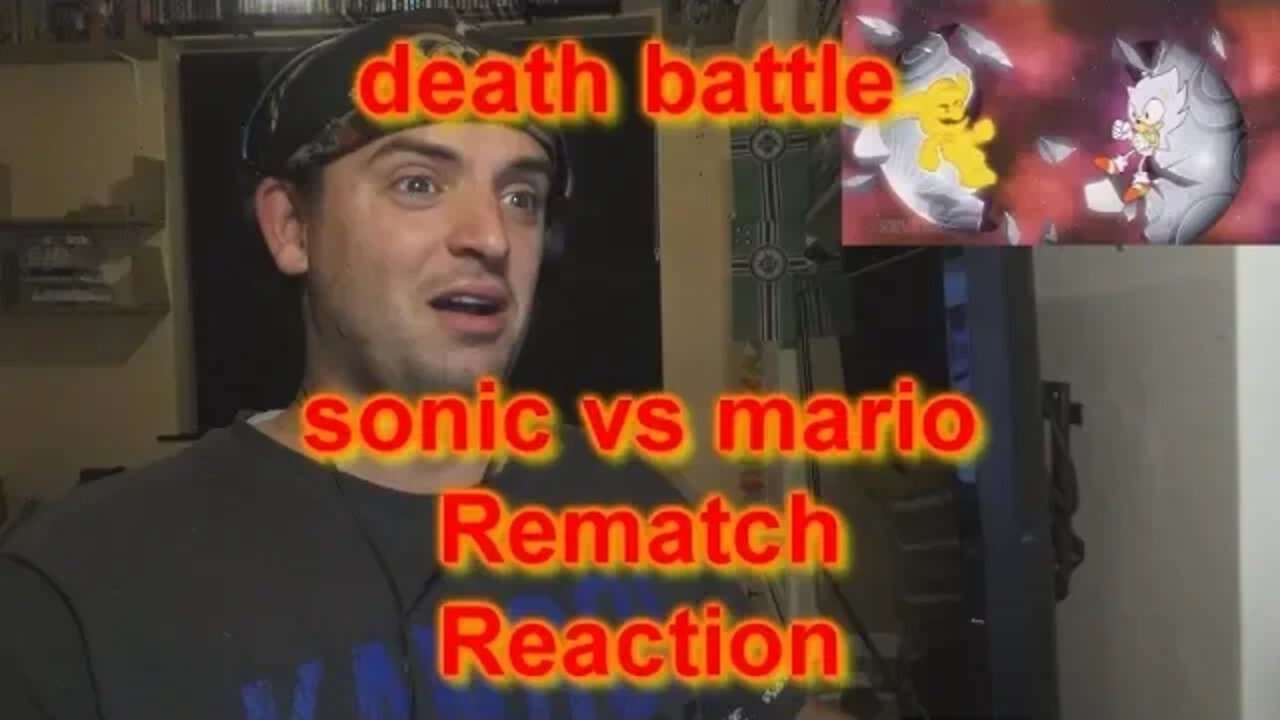 Reaction: Rematch sonic vs mario death battle