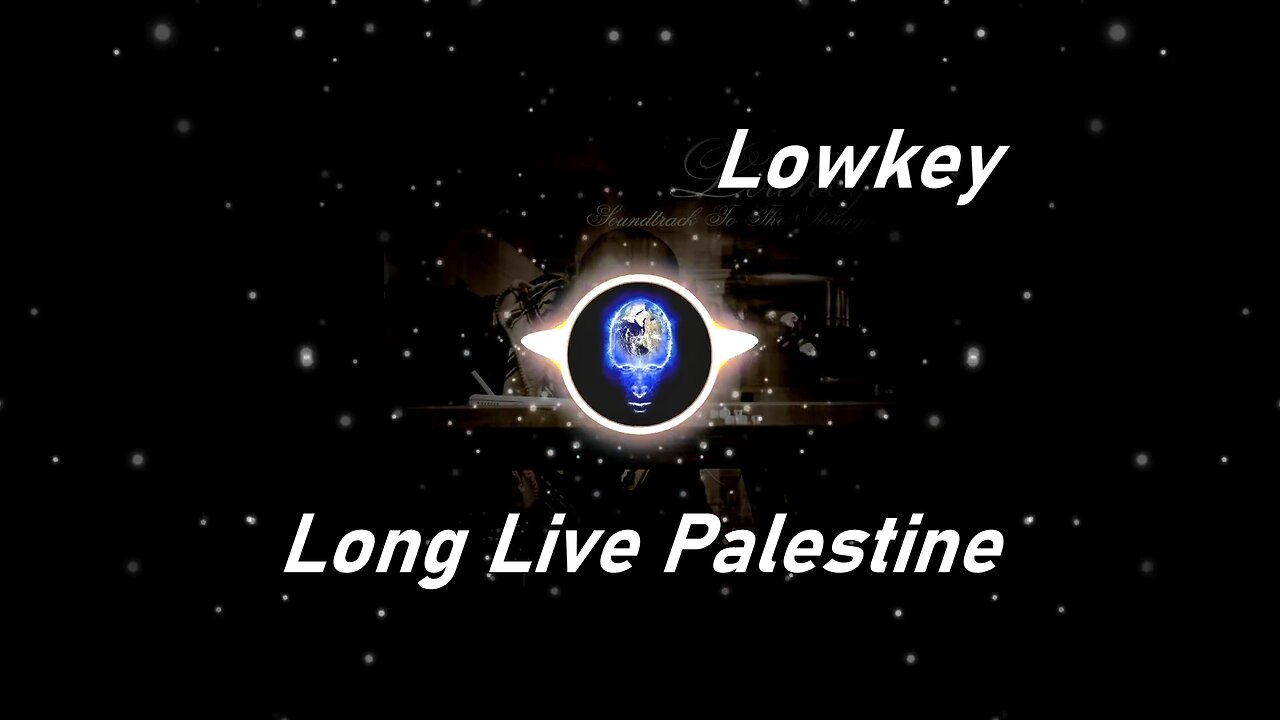 Lowkey | Long Live Palestine (Lyrics)