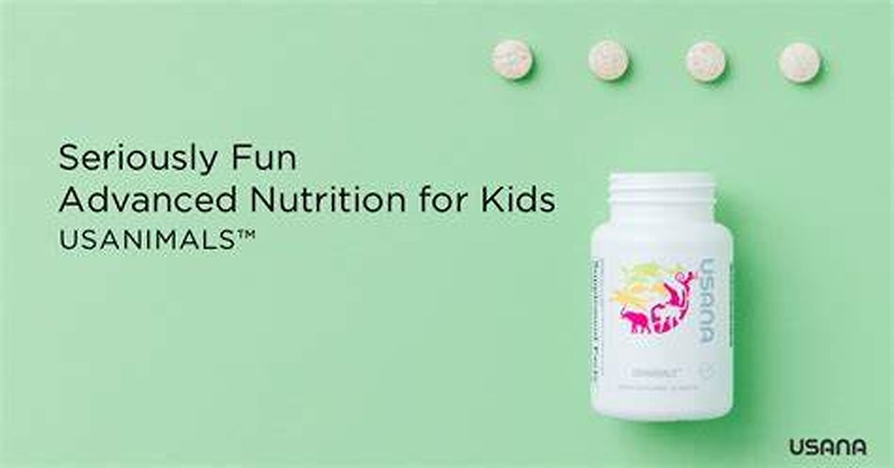 USANIMALS from USANA: Optimal Nutrition for Children