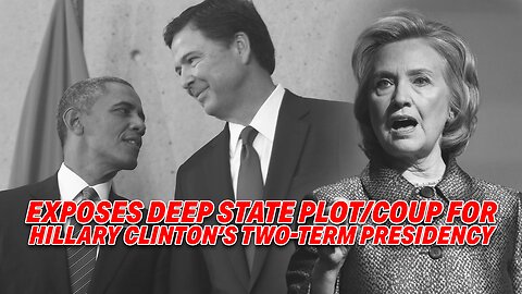 PATRICK BYRNE EXPOSES DEEP STATE PLOT/COUP FOR HILLARY CLINTON'S TWO-TERM PRESIDENCY