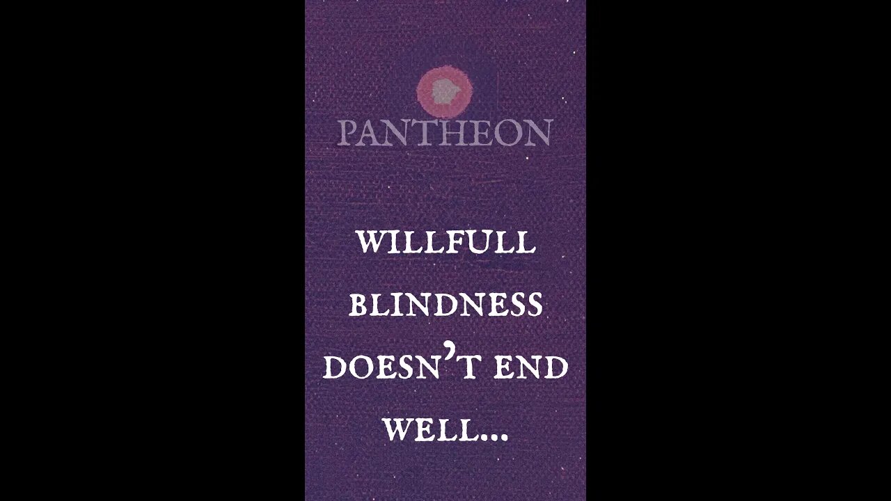 Willfull Blindness