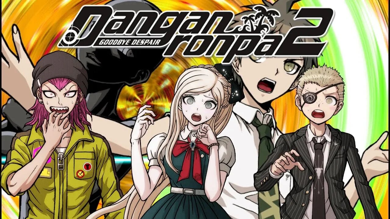 Speedstreak Let's Play Danganronpa 2 Goodbye Despair Part 27: WE WERE DECEIVED!