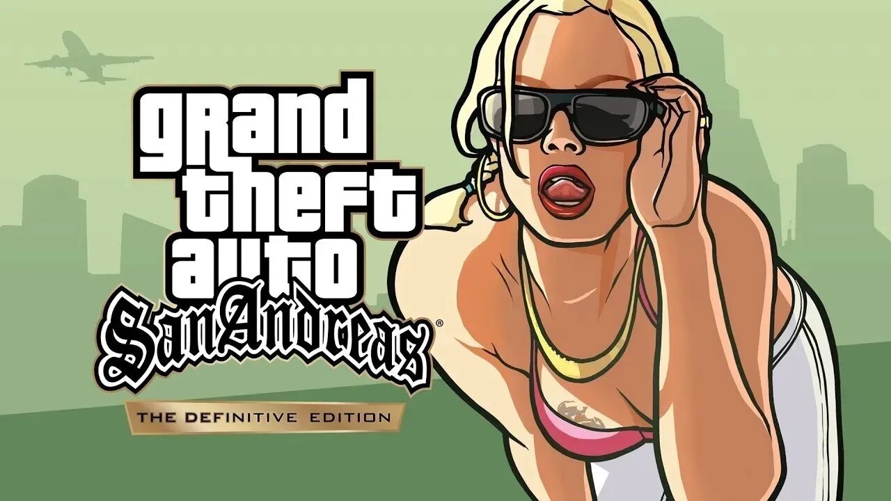 Grand Theft Auto: San Andreas – The Definitive Edition - Apr 19, 2022