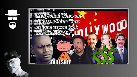 HOLLYWOKE...CHINA'S OWNS YOU...